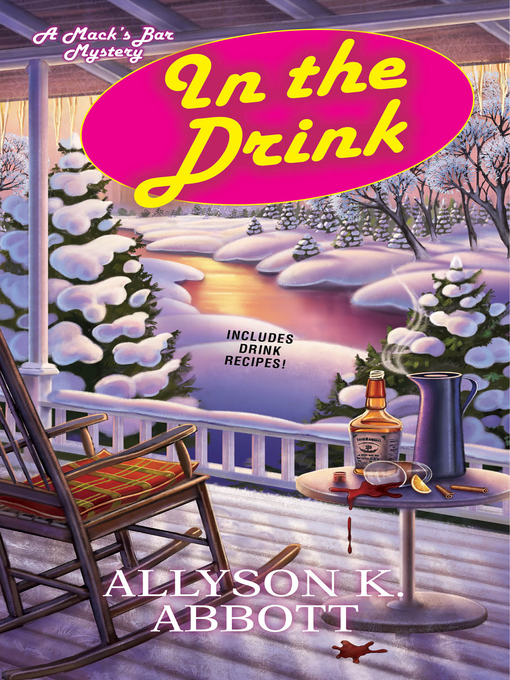 Title details for In the Drink by Allyson K. Abbott - Available